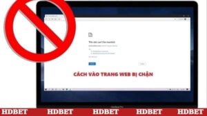 HDBET bị chặn